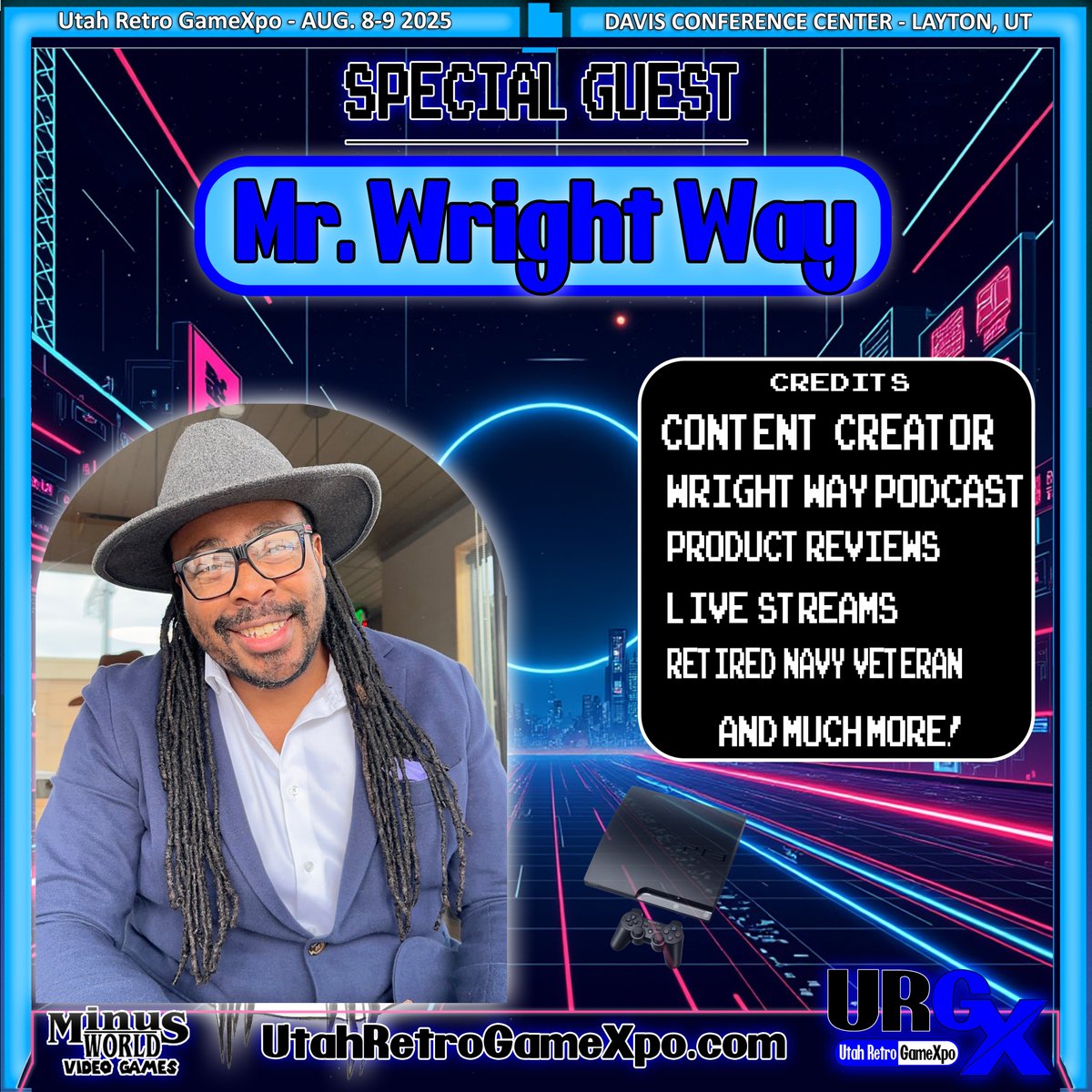 UtahRetroGameX's tweet image. We would like to welcome @MrWrightWays as a guest of the Utah Retro GameXpo. Avoid the lines and get your tickets now! utahretrogamexpo.com/event-passes #UtahRetroGameXpo #URGX #gamingexpo #retrogaming