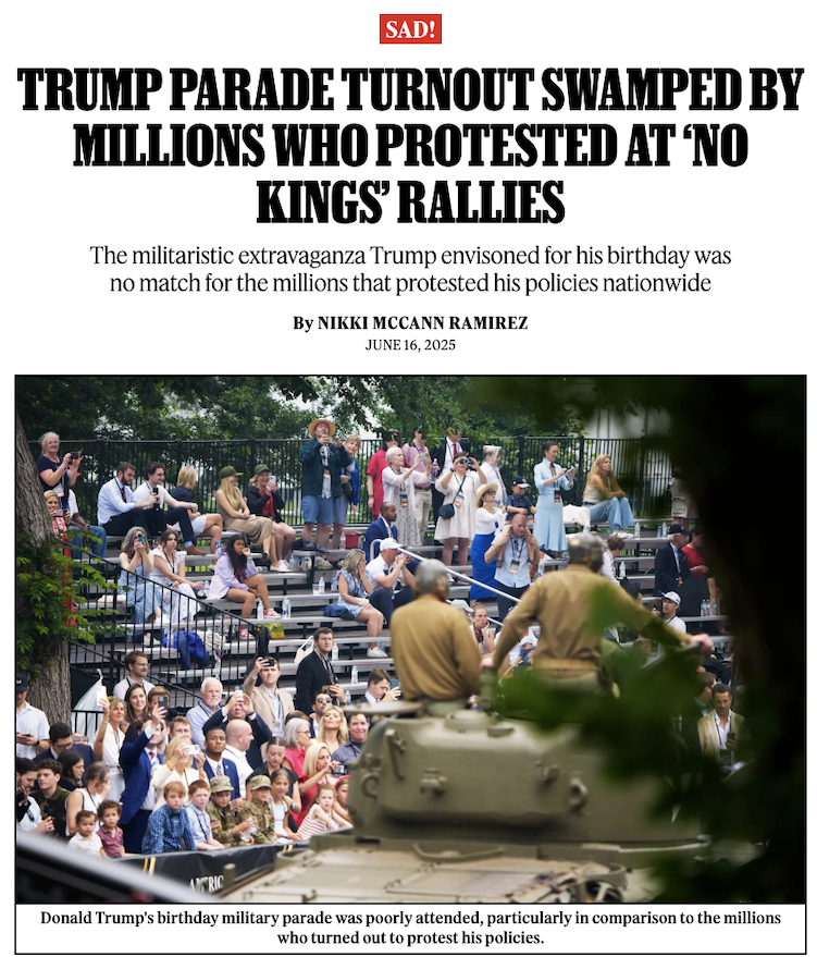 Approximately 5 million turned out against Trump at the "No Kings" protests; turnout for Trump's military parade appeared to be in the thousands.

Story: rollingstone.com/politics/polit…