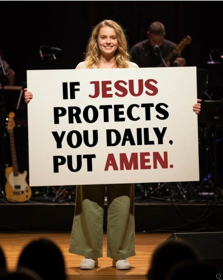 If JESUS protects you daily, put; "AMEN!".