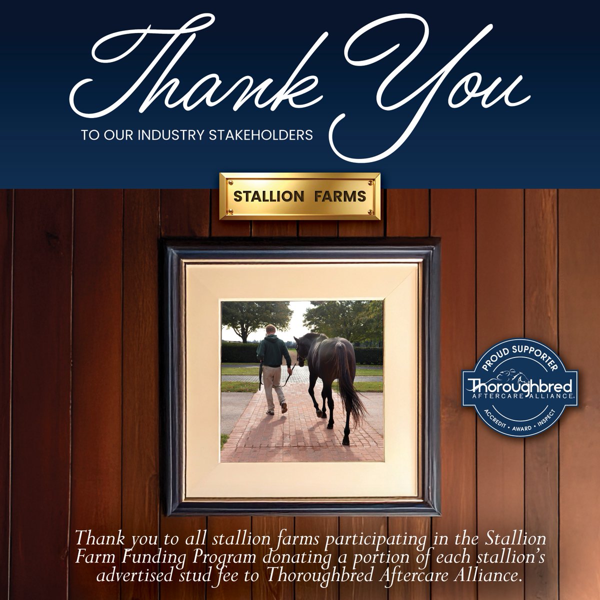 A sincere thank you to all stallion farms for participating in the Stallion Farm Funding Program. 👏 It is extremely appreciated. 

#TBAftercare #ThoroughbredAftercareAlliance