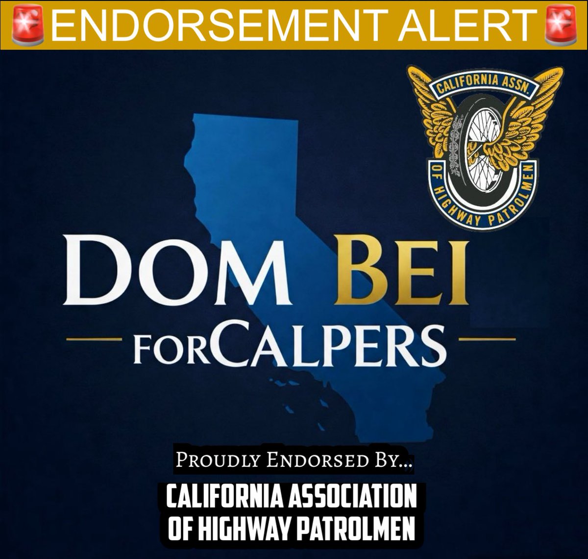 𝐁𝐑𝐄𝐀𝐊𝐈𝐍𝐆: 🚨Dom Bei for CalPERS 2025 endorsed by CA Association of Highway Patrolmen! 🚨🚔🚨

One of the largest law enforcement associations in the state, representing the California Highway Patrol Officers!
