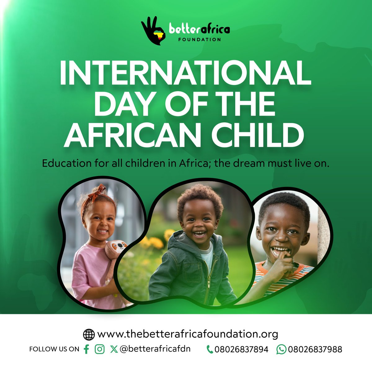 Today, we celebrate the African child, their dreams, their voice, their light. May they grow free to learn, explore, and thrive. We believe in you.

#DayOfTheAfricanChild #BetterAfricaFoundation #AfricanChild #HopeForAfrica