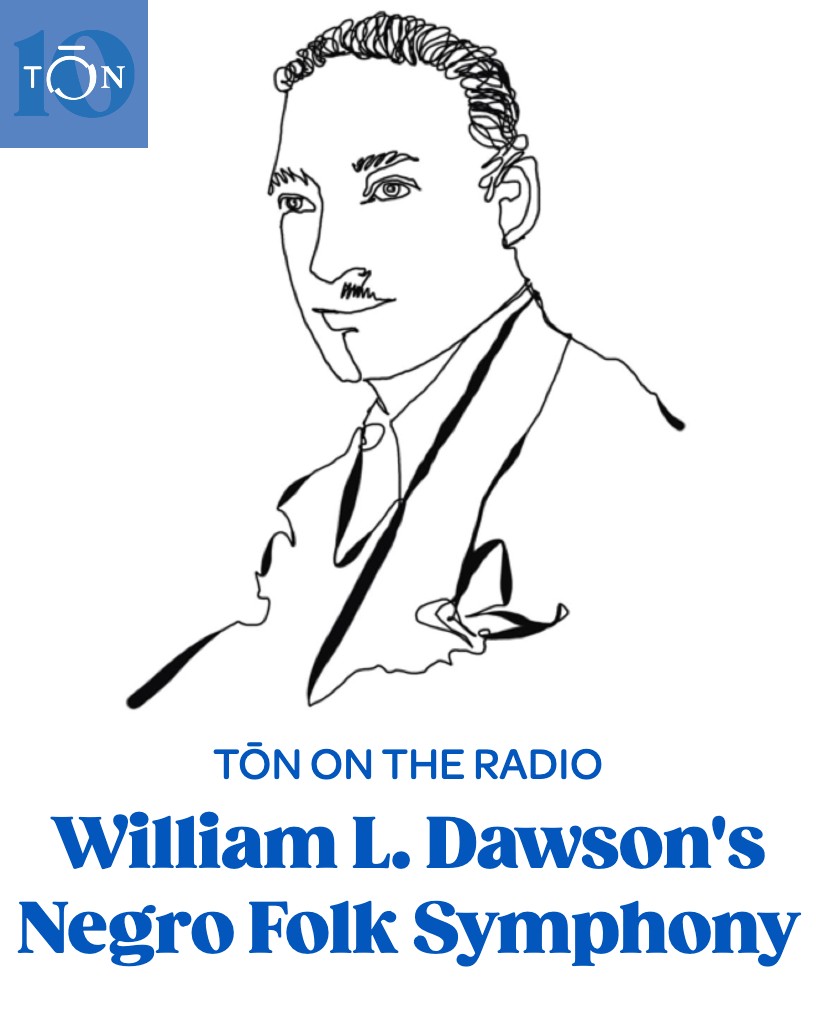 You can hear our performance of the first &amp; third movements of William Dawson's Negro Folk Symphony on today's episode of <a href="/perf_today/">Performance Today</a>. Stream online at bit.ly/PT61625, or tune in to <a href="/WMHTPubMedia/">WMHT</a> 89.1/88.7 FM at 8 PM.

Dawson illustration created for TŌN by Khoa Doan.