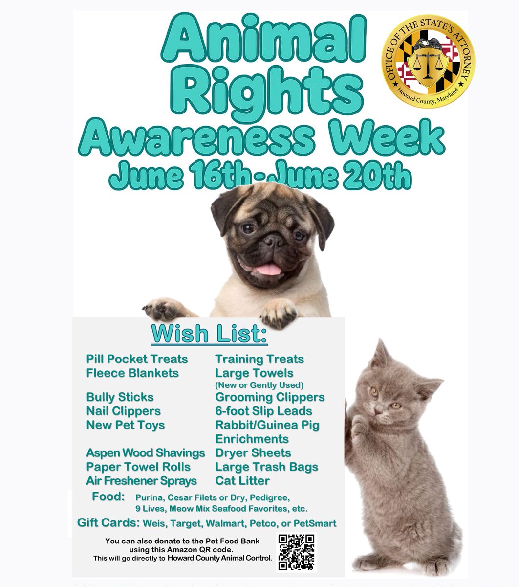 The <a href="/HowardCoSAO/">Howard County State's Attorney's Office</a> supports #AnimalRightsAwarenessWeek!  We’re committed to prosecuting animal abuse cases &amp; promoting adoption, spaying/neutering, &amp; cruelty-free choices. Click here to help Howard County Animal Control with their wish list: howardcountymd.gov/sites/default/…