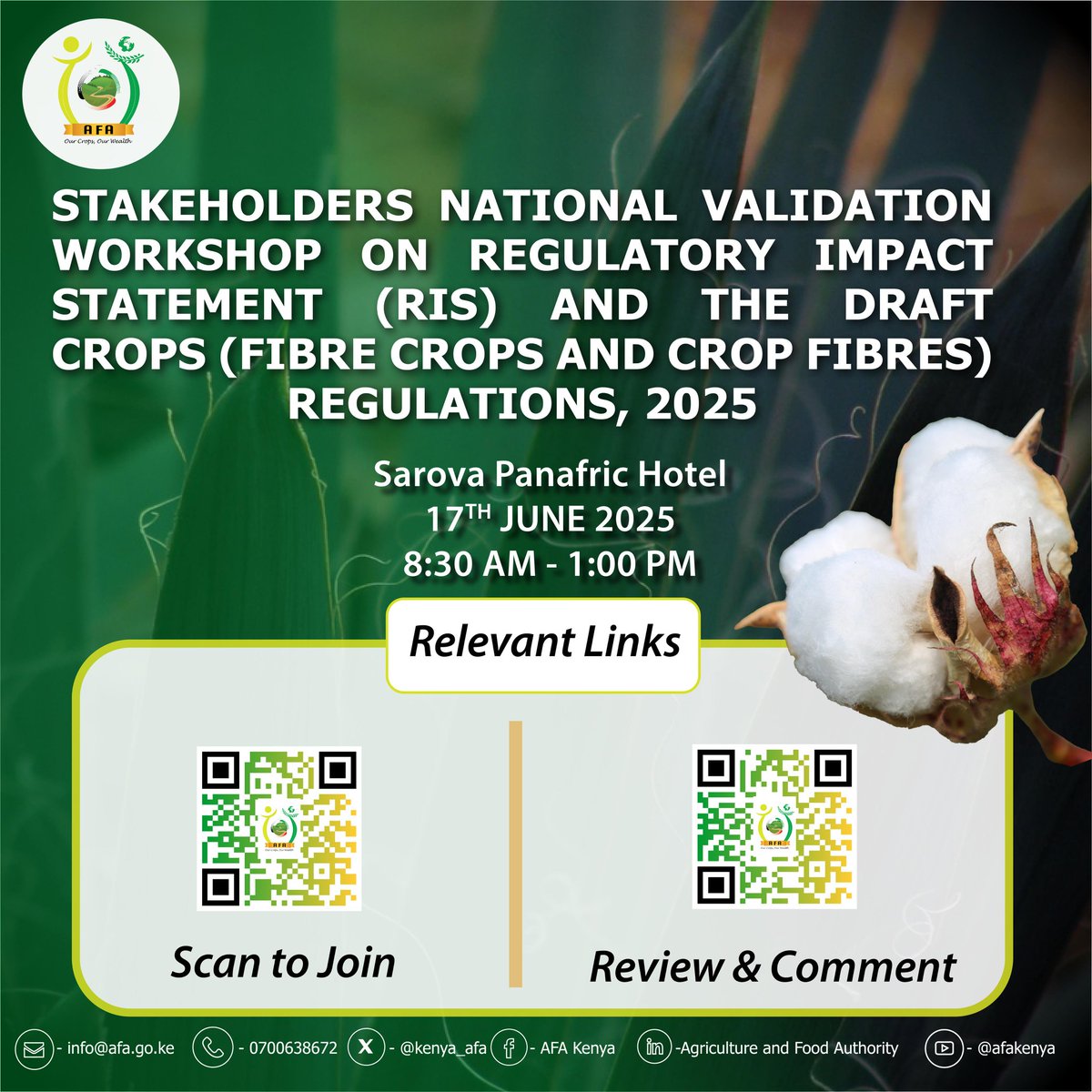 NATIONAL VALIDATION WORKSHOP ON REGULATORY IMPACT ASSESSMENT (RIS) AND THE DRAFT CROPS (FIBRE CROPS AND CROP FIBRES) REGULATIONS, 2025.

STAKEHOLDERS' COMMENTS FORM–docs.google.com/forms/d/1K9zfq…

Join Zoom Meeting–
us06web.zoom.us/j/85059875367?…