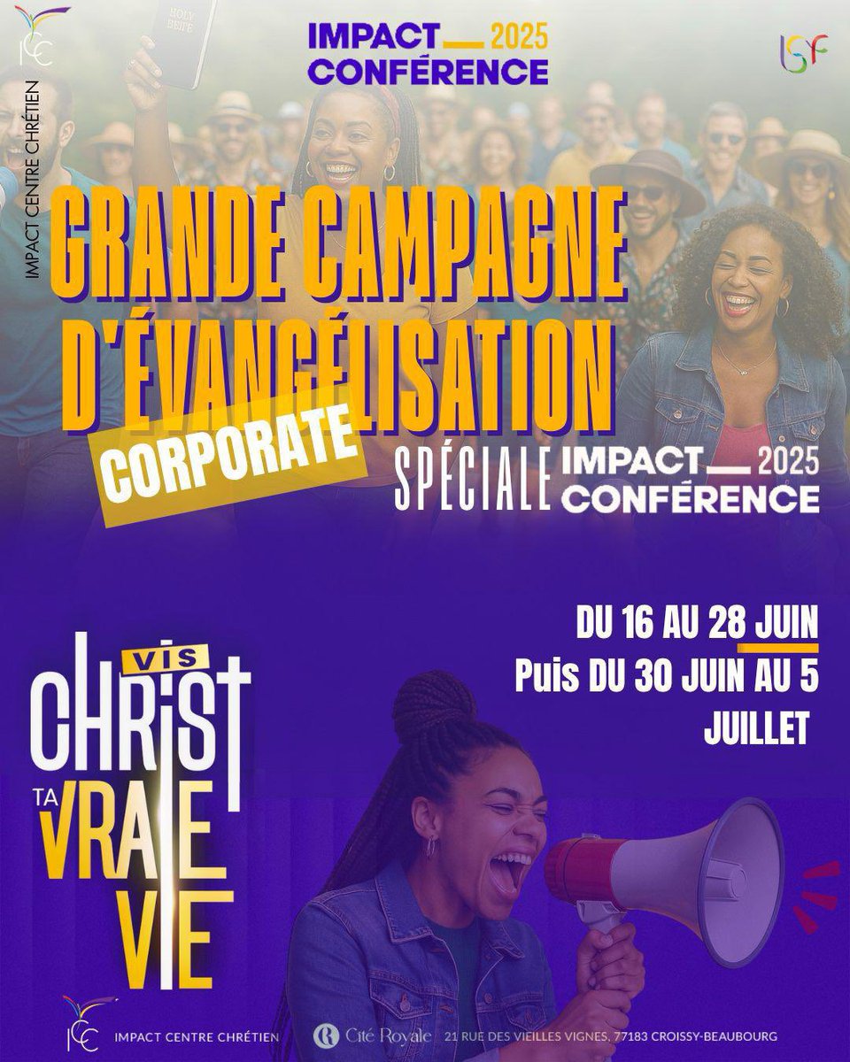 A l’occasion de notre grand événement annuel: Impact conférence 2025

Impact Sans frontières et les églises ICC Île-de-France organisent une campagne d’évangélisation du lundi 16 au samedi 28 juin.

📍Pour plus d’informations, veuillez vous rapprocher de votre église locale.