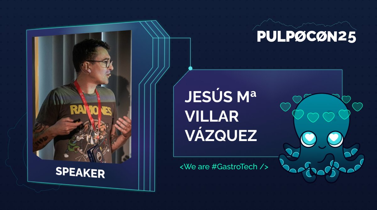 🐙 Atención #pulpoCon25! Tenemos el placer de anunciar como speaker 🎙️ al paladín del TDD y oráculo de XP: Jesús Mª Villar Vázquez! Leyenda viva del verdadero Agile, desde 2017 dando charlas, esperando el momento de defender la visión crafter en el evento #GastroTech del año 🙌