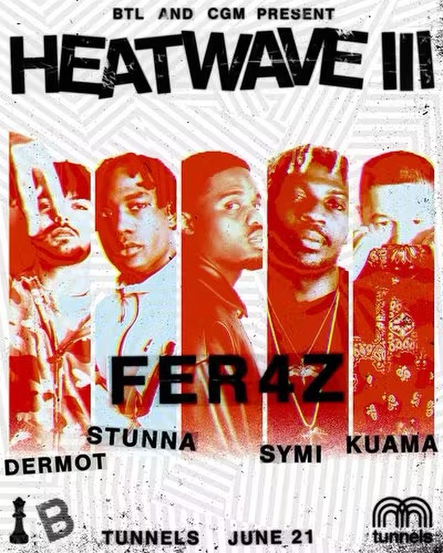 tunnelsaberdeen (@thetunnelsab) on Twitter photo This Sat > Heatwave III | BTL x CGM
One of Scotlands biggest rap showcases returns to the Granite City for a high energy night filled with good musicโฆ
14+ | Doors 6.30pm
๐๏ธ Adv > Skiddle 
#heatwave #tunnelsaberdeen This Sat > Heatwave III | BTL x CGM
One of Scotlands biggest rap showcases returns to the Granite City for a high energy night filled with good musicโฆ
14+ | Doors 6.30pm
๐๏ธ Adv > Skiddle 
#heatwave #tunnelsaberdeen