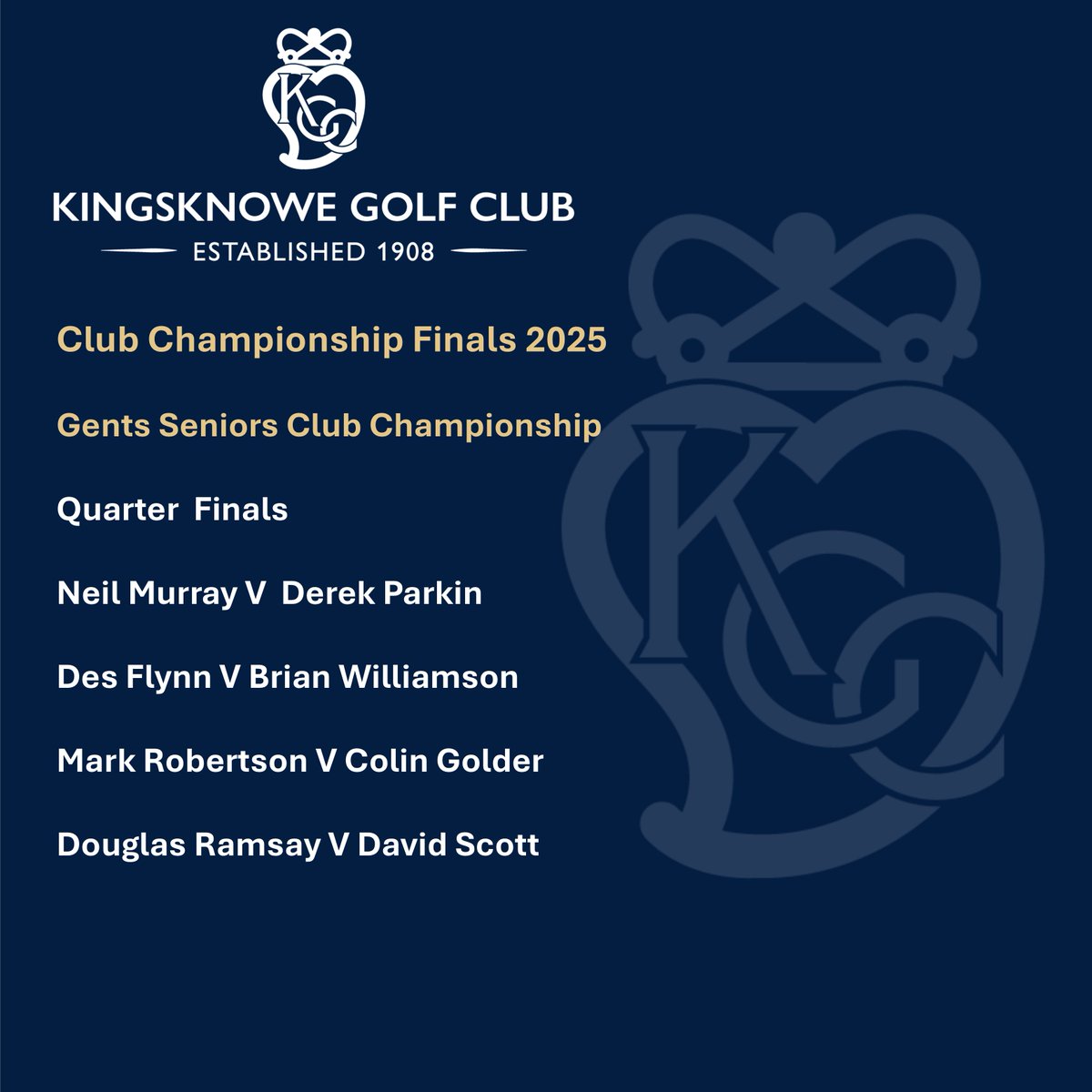 The draw for the Gents Seniors  championship quarter finals following the weekend's qualifying rounds. Well done our top 8 senior gents!

#kingsknowegolfclub #clubchampionship #edinburghgolf #scottishgolf  #golfinscotland #morethanagolfclub  #clubgolf #golfstagram #bepartofit