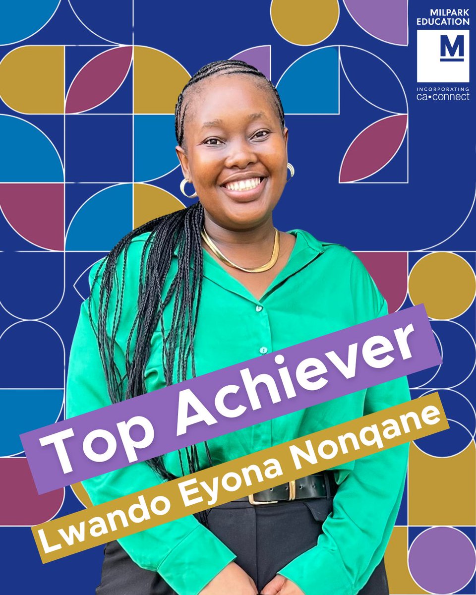 CA_Connect's tweet photo. Celebrating top 10 PGDA student Lwando Eyona Nonqane in the Class of July 2024!
#Milparkeducation #Schoolofprofessionalaccounting #PGDA #CTA #OnlineCTA https://t.co/tegmw2US1a