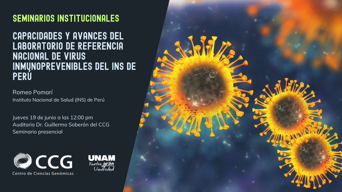 ccg_unam's tweet image. #SeminarioInstiucionalCCG
En esta ocasión nos acompañará el Dr. Romeo Pomarí del Instituto Nacional de Salud (INS) de Perú.
La cita es este jueves 19 de junio en nuestro auditorio. Entrada libre.
Te esperamos