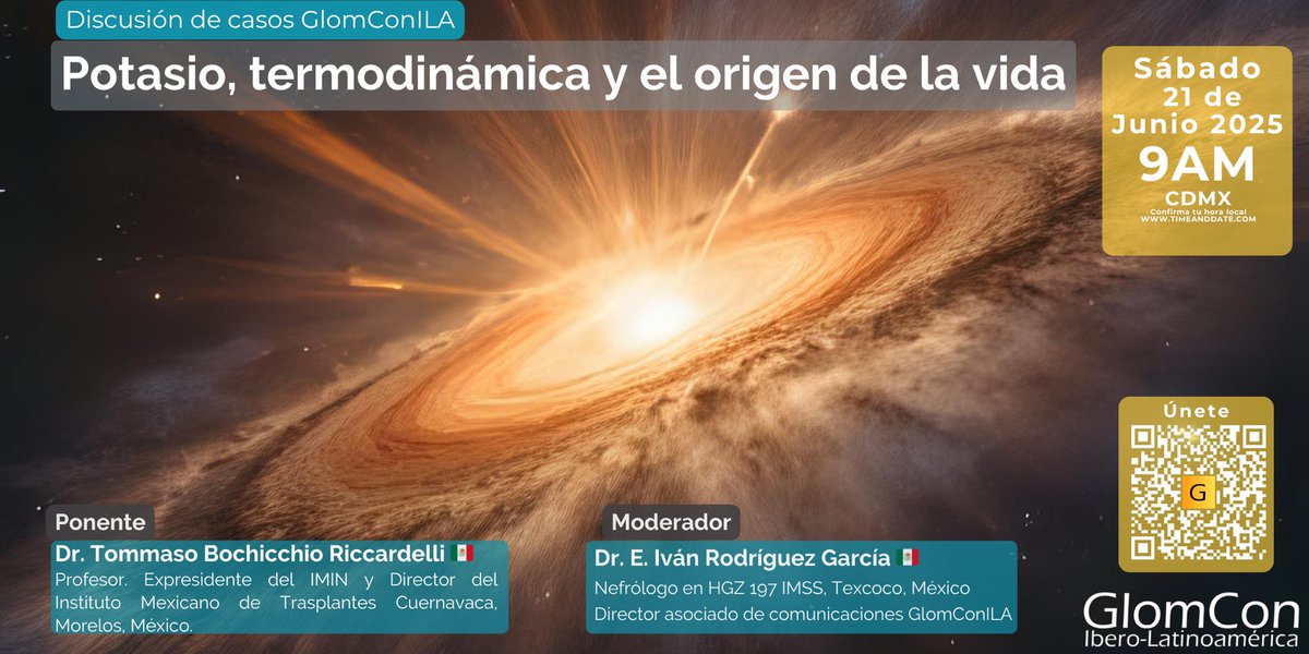 GlomConILA's tweet photo. ‼️No te pierdas este sábado el seminario:

☞ Potasio, termodinámica y el origen de la vida 🧬

🗓️ 21/Junio/25
🕘 9 am CDMX
👨🏻‍⚕️Dr. Tommaso Bochicchio 🇲🇽

Zoom ID: 863 6358 3637
Pass: 343 190

#GlomConILA #GlomConAmor #MeGusta https://t.co/pcqdven9Bf
