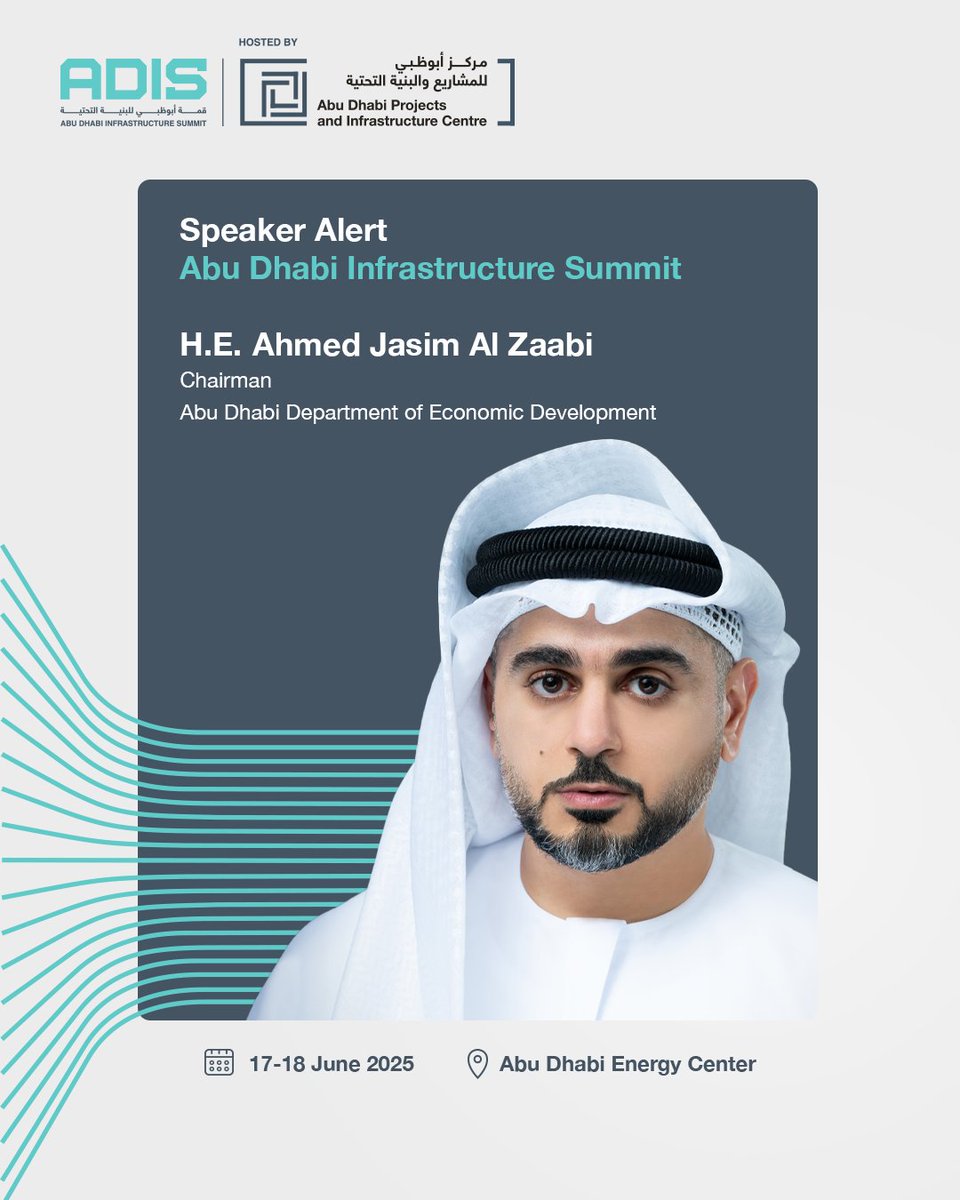 adisummitae's tweet photo. We’re proud to welcome H.E. Ahmed Jasim Al Zaabi, Chairman of the Department of Economic Development, Abu Dhabi, to the Abu Dhabi Infrastructure Summit.

📅 17–18 June | 📍Abu Dhabi Energy Center⁣

Register now – https://t.co/artg4Okaz6 https://t.co/I6v6fa8XaF
