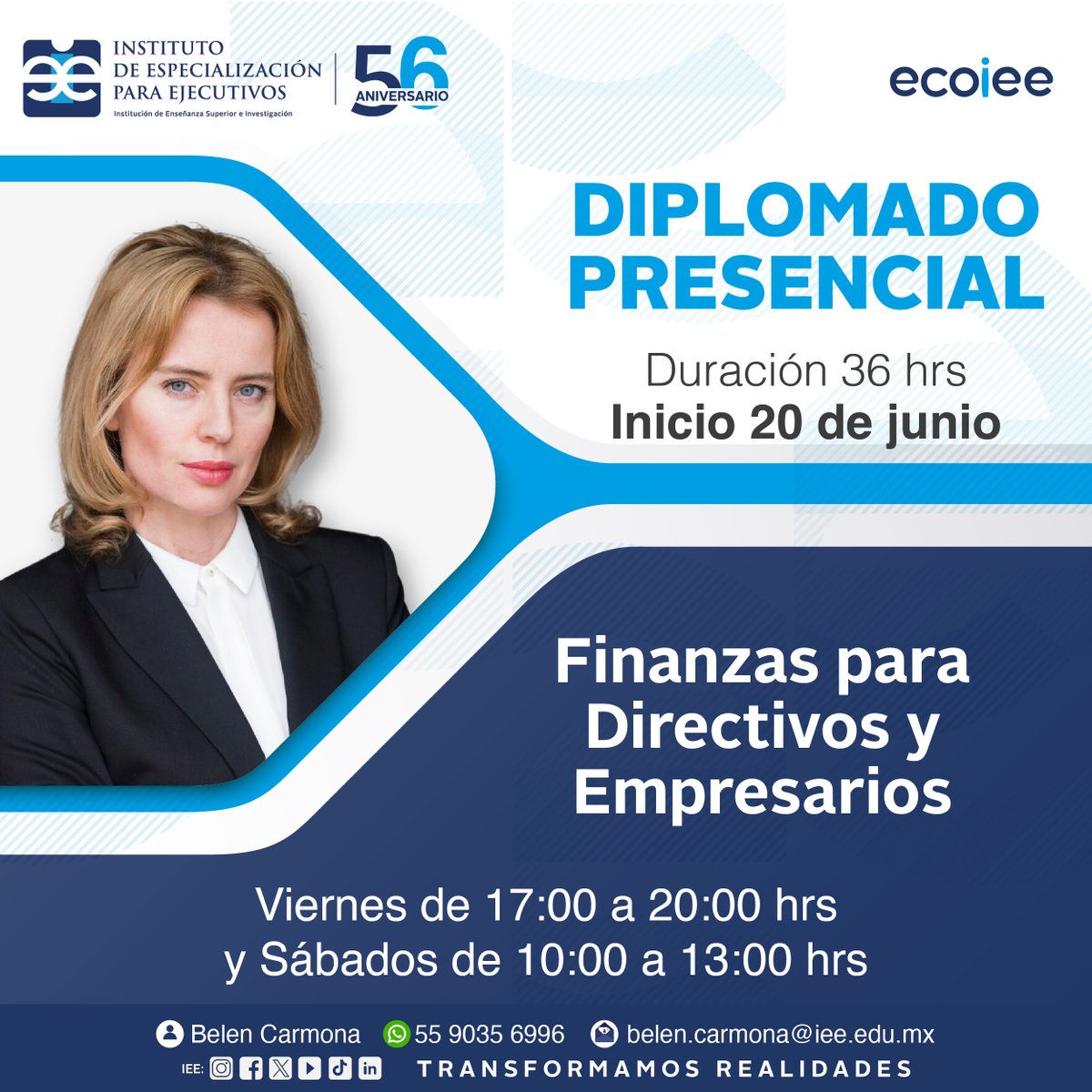 ¿Quieres dominar las finanzas para liderar tu empresa?
Inscríbete al diplomado Finanzas para Directivos y Empresarios del IEE.
📅 Inicio: 20 de junio de 2025 | Vie 17-20h, Sáb 10-13h
📲 Más info por DM.