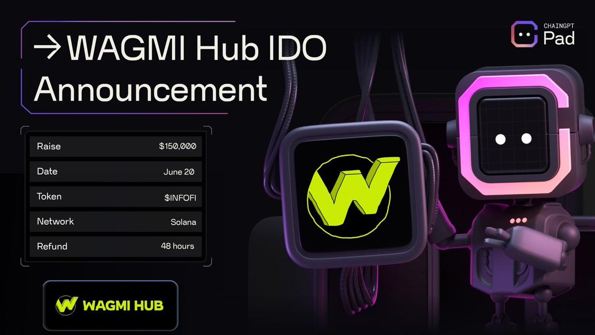 📣 ChainGPT Pad is excited to announce the <a href="/WagmiHub/">WAGMI HUB</a> IDO is coming!

🚀 WAGMI Hub is building the most viral and community-driven Web3 ecosystem at the intersection of InfoFi, AI, and Memes. With over 9M users across its platforms, WAGMI transforms memes into momentum, creators