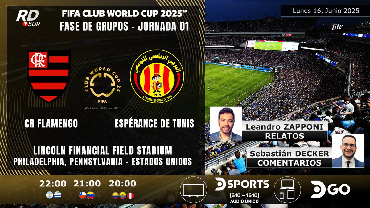 Ayrton Acosta (@elpollo_ac29) on Twitter photo #CopaMundialDeClubes de la FIFA 2025 🇺🇸
🇧🇷 #Flamengo vs #EspéranceDeTunis 🇹🇳
🎙️ Relatos: <a href="/leandrozapponi/">𝗟𝗲𝗮𝗻𝗱𝗿𝗼 𝗭𝗮𝗽𝗽𝗼𝗻𝗶</a>
🎙️ Comentarios: <a href="/SebasDecker/">Sebastián Decker 🤓</a>
📺 TV: <a href="/DSports/">DSPORTS</a> (610 - 1610) (Audio Único)
💻📱 <a href="/DGO_Latam/">DGO</a>
#⃣ #MundialDeClubesEnDSPORTS #VeranoDeCopasRD #CopaMundialDeClubes de la FIFA 2025 🇺🇸
🇧🇷 #Flamengo vs #EspéranceDeTunis 🇹🇳
🎙️ Relatos: <a href="/leandrozapponi/">𝗟𝗲𝗮𝗻𝗱𝗿𝗼 𝗭𝗮𝗽𝗽𝗼𝗻𝗶</a>
🎙️ Comentarios: <a href="/SebasDecker/">Sebastián Decker 🤓</a>
📺 TV: <a href="/DSports/">DSPORTS</a> (610 - 1610) (Audio Único)
💻📱 <a href="/DGO_Latam/">DGO</a>
#⃣ #MundialDeClubesEnDSPORTS #VeranoDeCopasRD