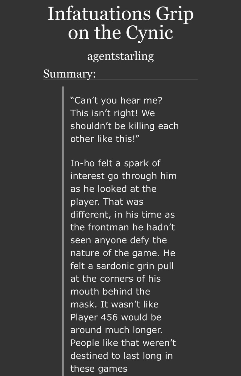 agentstarling14's tweet image. Title: Infatuations Grip on the Cynic
Summary: How Player 456 became Gi-hun and how he inadvertently captured the interest of the Frontman.
archiveofourown.org/works/66591526
#inhun #001x456 #squidgame
