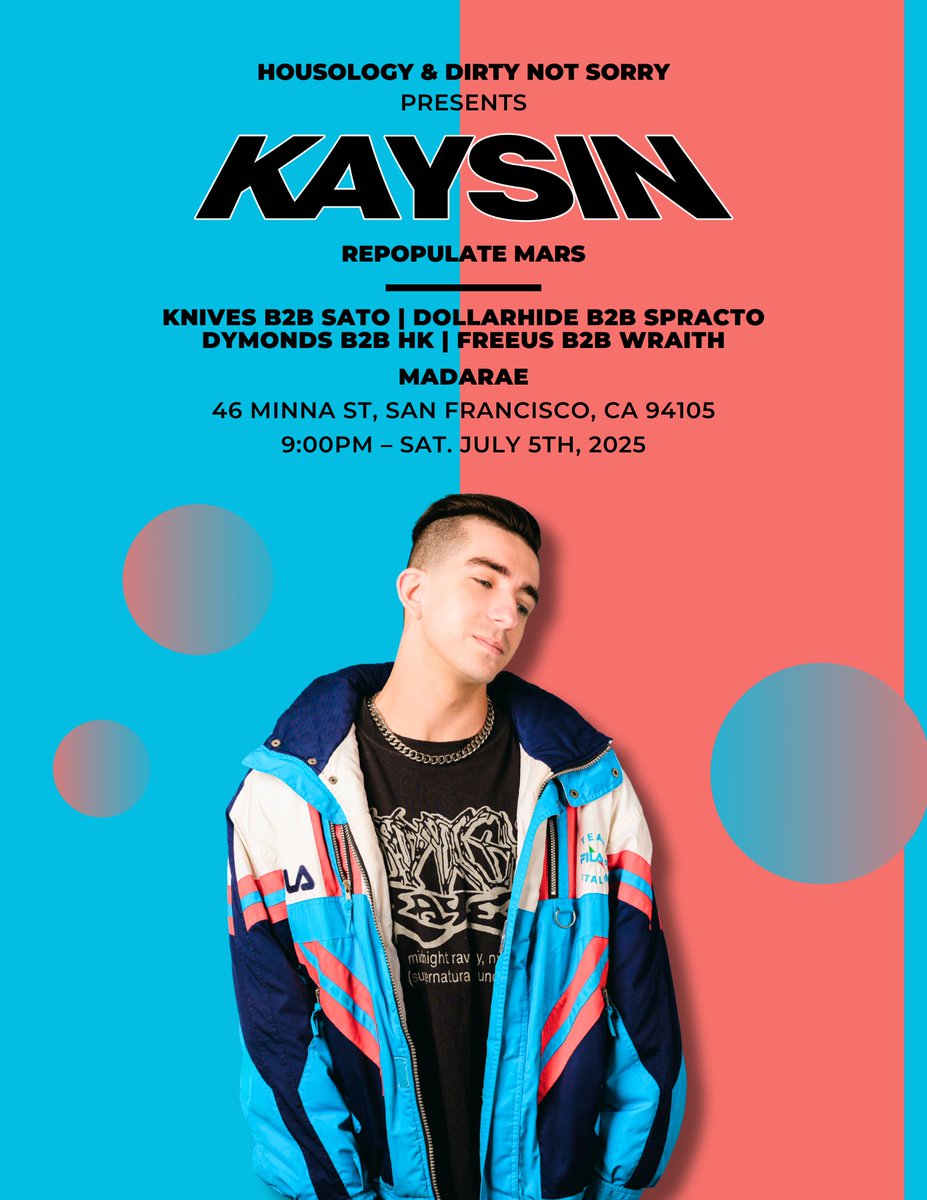 We're back on Sat. 7/5 for another SF debut — This time at Madarae with <a href="/kaysinmusic/">Kaysin</a> 💥

Feat. DNS vs. Housology DJs <a href="/dj_knives/">DJ Knives</a> B2B Sato + Dollarhide B2B <a href="/spracto/">Spracto</a> + Dymonds B2B HK + Freeus B2B Wraith 🎶

Limited FREE Guestlist available now ✅