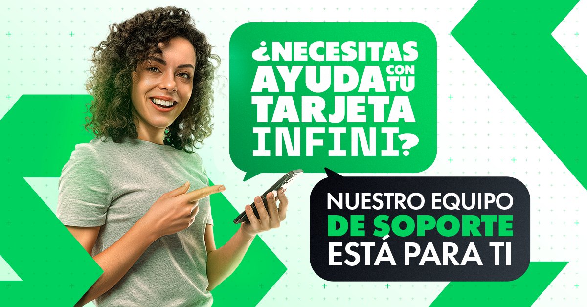 ¿Necesitas ayuda con tu tarjeta Infini?💚

Estamos aquí para ti, contáctanos
Desde nuestra web🌐
O en nuestra comunidad en Telegram👥