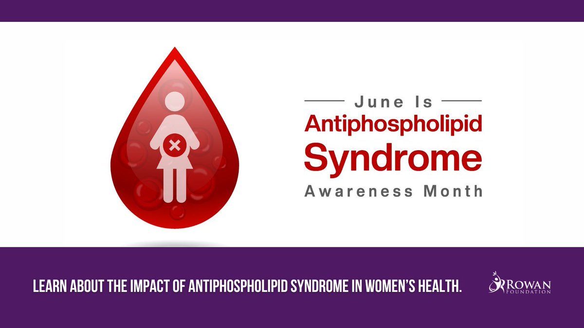 alexrowanfound's tweet image. June is APS Awareness Month, and the Rowan Foundation is spotlighting a critical but underrecognized condition that affects thousands of women: Antiphospholipid Syndrome (APS). APS is an autoimmune disorder that increases the risk for dangerous blood clots, miscarriages, and…