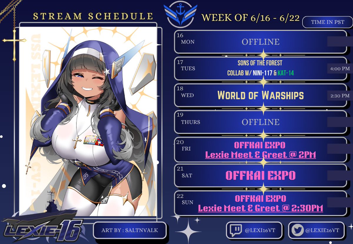 💙Stream Schedule👻
{ Week of 6/09-6/15 }

2 streams this week! 
One with my lovely jetsters then some more WoWs, so we can continue the grind on mama lex and finally Offkai is this weekend!
I'm so excited!!!