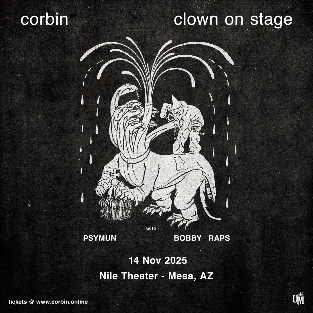 Universatile's tweet image. ANNOUNCING: Corbin ‘Clown On Stage Tour’ 11/14 at Nile Theater in Mesa. Tickets On-Sale Friday at 10am

tixr.com/e/147447