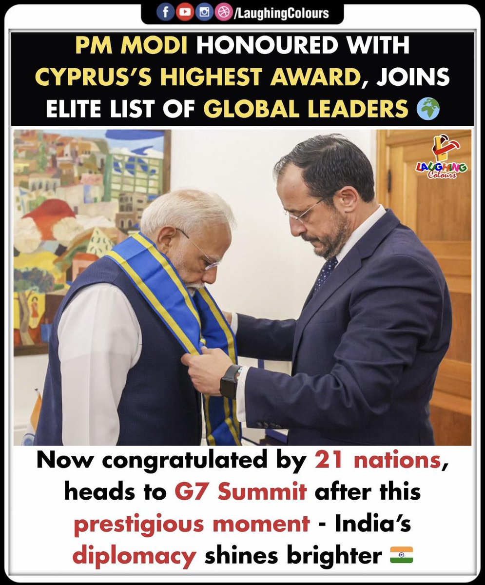 LaughingColours's tweet image. Global honour unlocked 📷

#modi #globalrecognition #cyprusaward #diplomacy #g7summit #indianpride