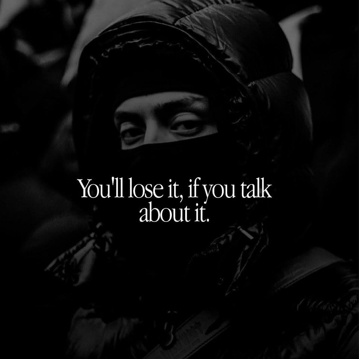 Dear son, Move in silence.