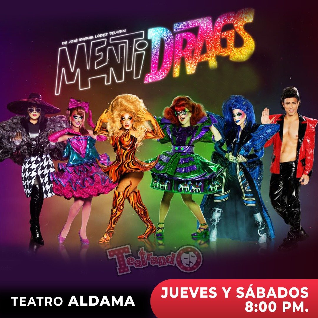 Y si aún así, te sigue molestando el cast de #MentirasElMusical y #MentirasLaSerie... ¿Qué crees? En el Mentiverso hay una versión drag del musical,
#Mentidrags. Otra versión muy buena del "live action" de la serie con mucho más brillos y maquillaje. jajaja