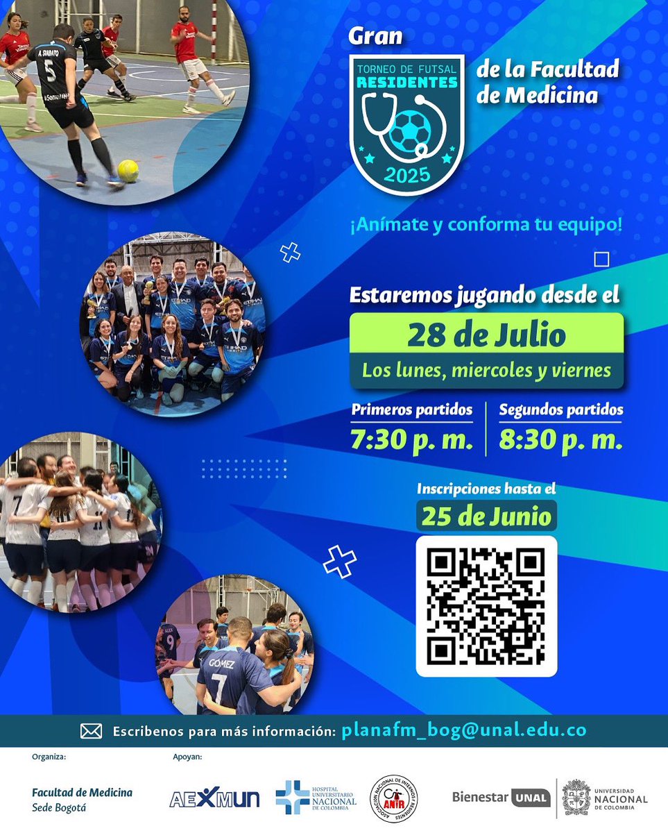 Facultad de Medicina | UNAL Colombia (@medicinaunal) on Twitter photo 🏆 ¡Llega el Gran Torneo de Futsal de Residentes 2025!
⚽ Organiza la Facultad de Medicina – Sede Bogotá
🗓️ Comenzamos el 28 de julio
📍 Partidos: lunes, miércoles y viernes
🕢 Horarios: 7:30 p.m. y 8:30 p.m.
📝 ¡Inscríbete hasta el 25 de junio!
Más info: planafm_bog@unal.edu.co 🏆 ¡Llega el Gran Torneo de Futsal de Residentes 2025!
⚽ Organiza la Facultad de Medicina – Sede Bogotá
🗓️ Comenzamos el 28 de julio
📍 Partidos: lunes, miércoles y viernes
🕢 Horarios: 7:30 p.m. y 8:30 p.m.
📝 ¡Inscríbete hasta el 25 de junio!
Más info: planafm_bog@unal.edu.co