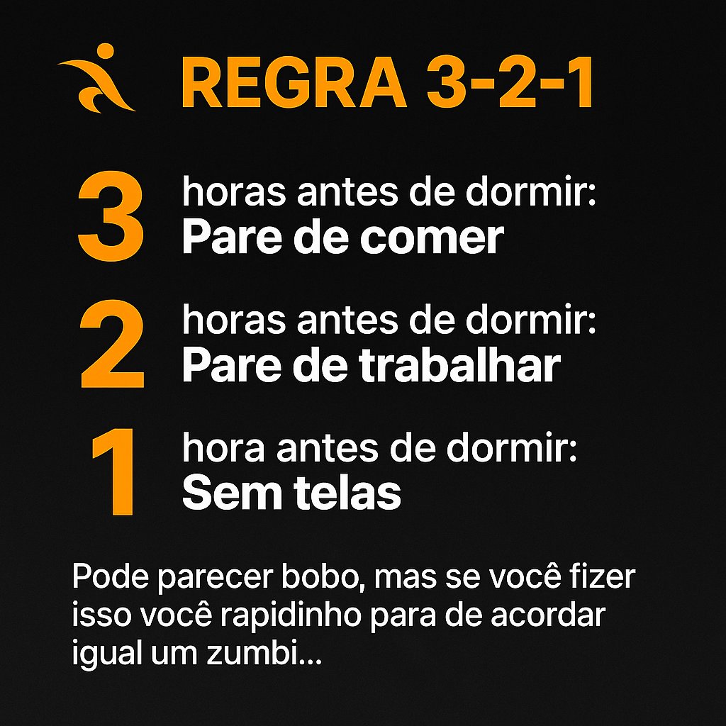 joaoscar_'s tweet photo. Regra 3-2-1:

3 horas antes de dormir: Pare de comer
2 horas antes de dormir: Pare de trabalhar
1 hora antes de dormir: Sem telas

Pode parecer bobo mas se você fizer isso você rapidinho para de acordar igual um zumbi... https://t.co/ryOvzdi8Ri