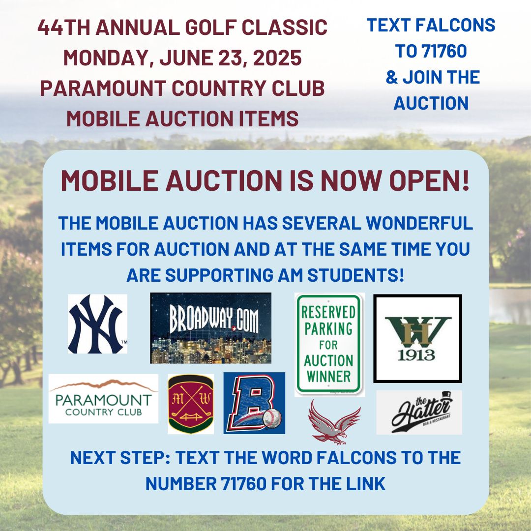The 44th Golf Classic Mobile Auction is now open! Text the word FALCONS to 71760 to bid on Sporting events, Broadway, Golf, a Vacation getaway, Albertus Magnus specials, Brunch in Hoboken, NJ and more!