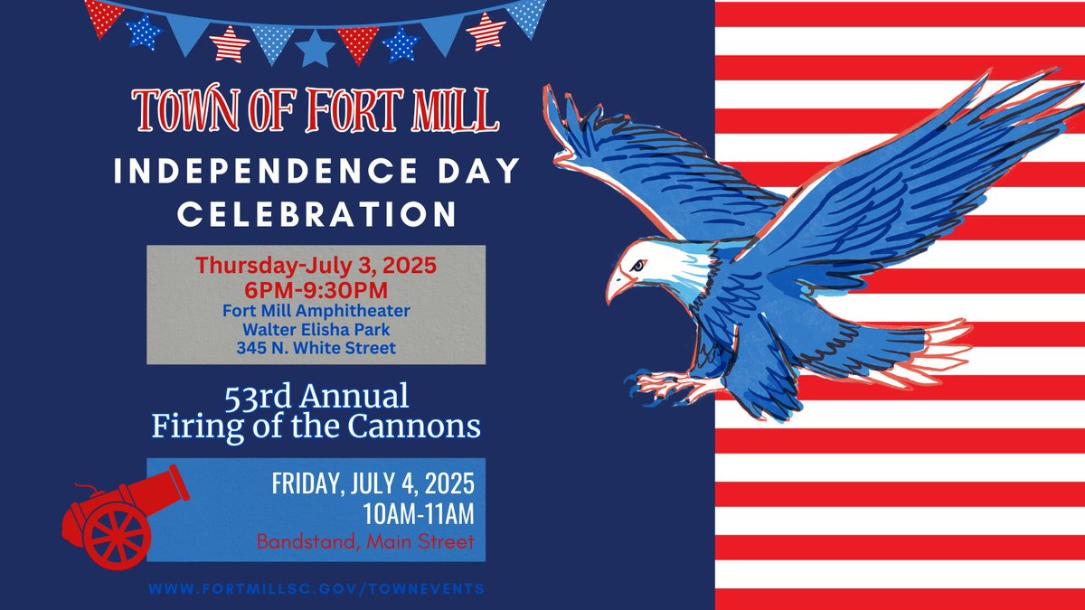 🎆 Celebrate Independence Day in Fort Mill! 🎆

Join us for two events filled with patriotic fun, music, and tradition!

🎉 Don’t miss these hometown favorites as we celebrate our nation’s 249th birthday together!

📲 Details, rules &amp; parking info: FortMillSC.gov/TownEvents