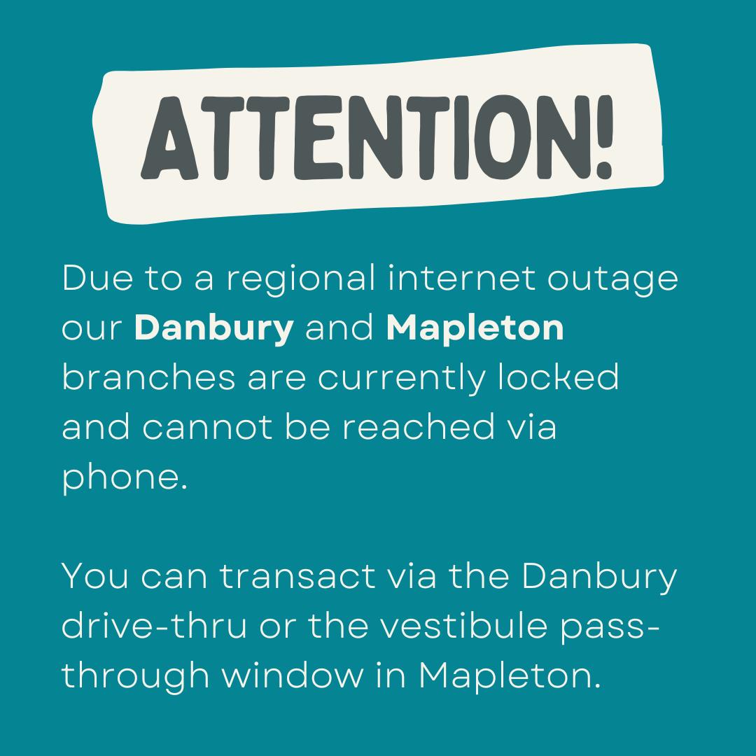 SCSBnet's tweet image. NOTE: Due to a regional internet outage our Danbury &amp;amp; Mapleton branches are currently locked and cannot be reached via phone. You can transact via the Danbury drive-thru or the vestibule pass-through window in Mapleton. When connectivity is restored, we will resume full services.