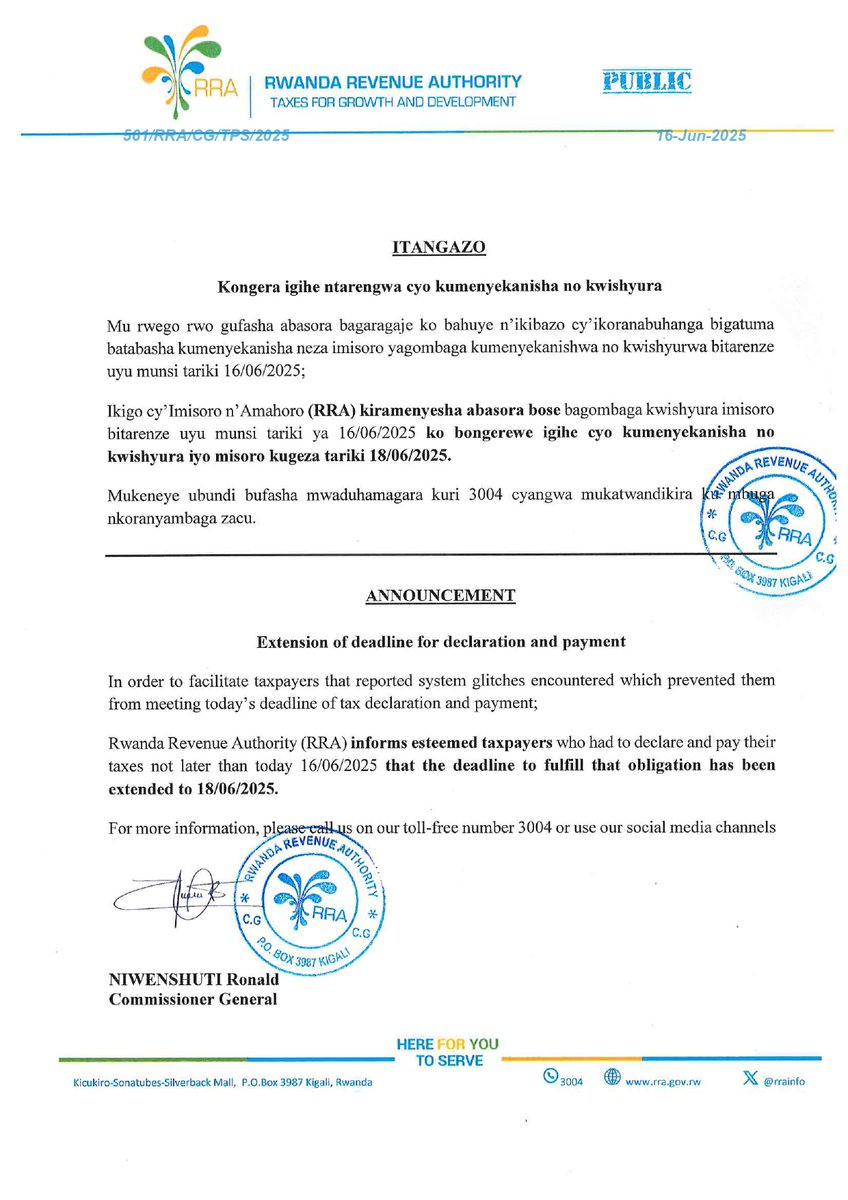Itangazo rimenyesha kongera igihe ntarengwa cyo kumenyekanisha no kwishyura.
--------------------------------------
Announcement informing the extension of the deadline for declaration and payment.