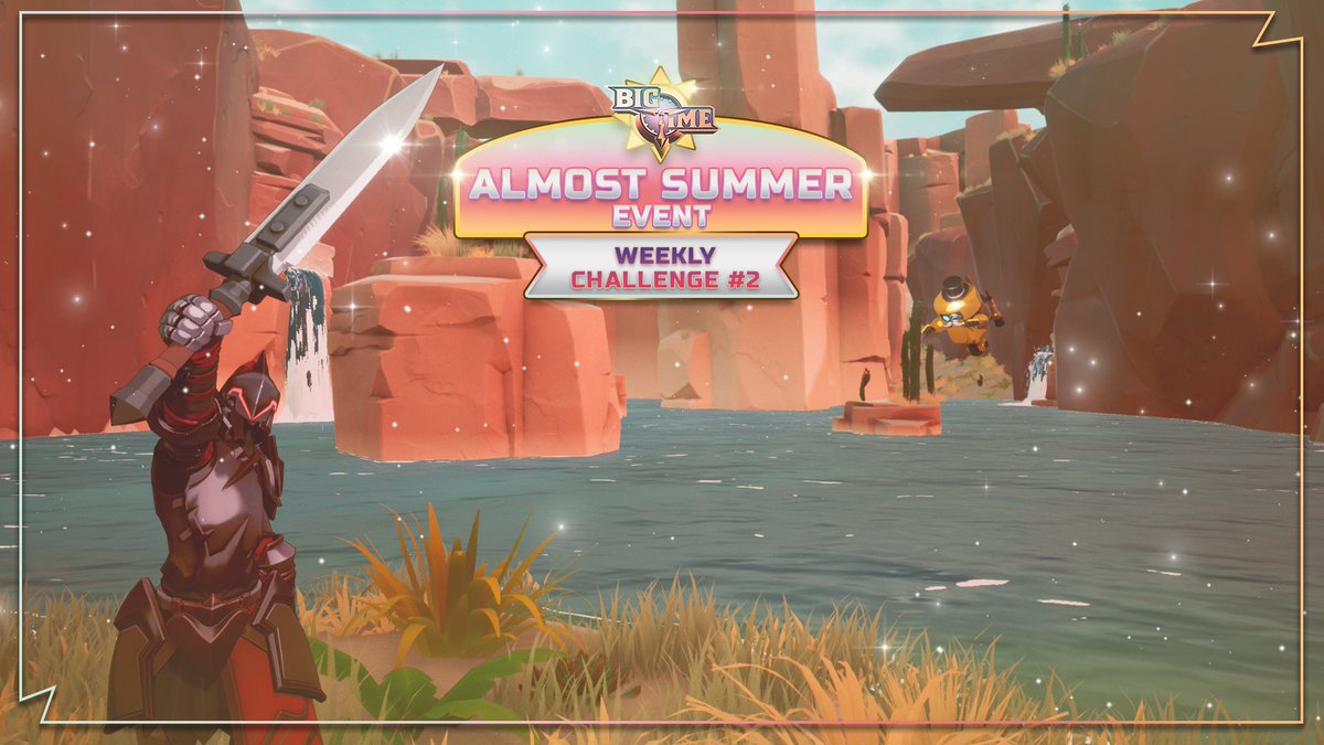 😎 🌞 'It's Almost Summer' Event Weekly Challenge #2 🌞 😎 

⛱️ Recharge an Hourglass of Epic rarity or higher, 3 times
Reward: 10,000 Leaderboard Points

⛱️ Complete the crafting of 3 different Cosmetic Weapons out of any of the following:
- The Dual Bladed Axe of Five Forbidden