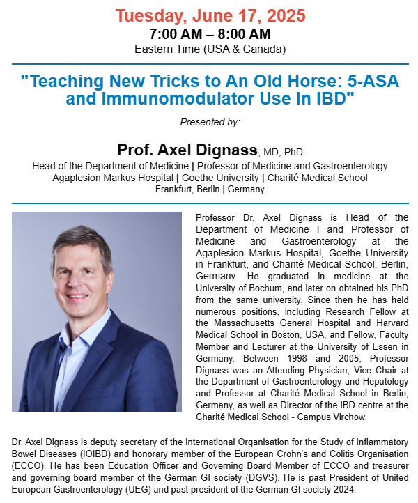 ManuelBragaMD's tweet image. 💎Join us tomorrow 06/17 for our Virtual Global Visiting Professorship live broadcast with Prof. @DignassAxel @ClevelandClinic
Topic - "Teaching New Tricks to An Old Horse: 5-ASA and Immunomodulator Use in IBD".
Register here👉: bit.ly/GlobalVP-2025-…