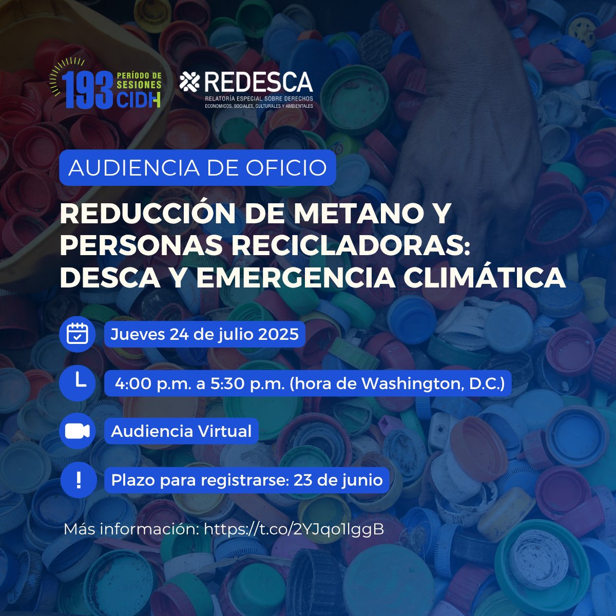 ♻️🌎 AUDIENCIA DE OFICIO: Reducción de #metano y #personasrecicladoras: #DESCA y #emergenciaclimática
La <a href="/CIDH/">CIDH - IACHR</a> y la <a href="/DESCA_CIDH/">#REDESCA</a> invitan a participar en la audiencia temática regional con el objetivo de analizar la situación de las personas recicladoras y los esfuerzos para la