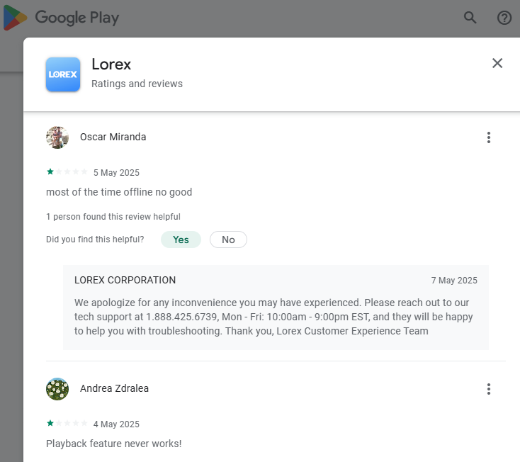 (Sucks-Lorex-Corp-Camera-Products => [1-star] Lorex-Corp belong to China)on GooglePlay-(Scrap)-ALTM#{Evaluated=>Garbage} User-Explicare: {T J- 22 May 2025- worst app I've ever seen. constant n...ly do not care to fix anything.}👎(Overall=>Garbage Camera)#25558