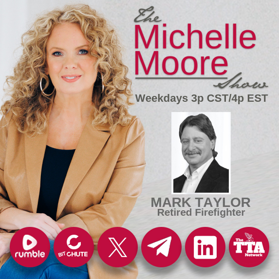 Truth Talk America Network (@ttanetworkonx) on Twitter photo Monday, June 16 at @ 3p Central/4p Eastern, The Michelle Moore Show with special guest, Lt. Mark Taylor, Retired Firefighter.
<a href="/SheShedTruther/">The Michelle Moore Show</a>
<a href="/TTANetworkOnX/">Truth Talk America Network</a>
Where To Watch:
Truth Talk America: truthtalkamerica.com
Rumble (The Michelle Moore Show): Monday, June 16 at @ 3p Central/4p Eastern, The Michelle Moore Show with special guest, Lt. Mark Taylor, Retired Firefighter.
<a href="/SheShedTruther/">The Michelle Moore Show</a>
<a href="/TTANetworkOnX/">Truth Talk America Network</a>
Where To Watch:
Truth Talk America: truthtalkamerica.com
Rumble (The Michelle Moore Show):