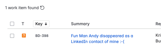 TheFunManAndy's tweet image. Wow... one cannot MAKE this up.
Someone has submitted a service desk ticket into our @Atlassian @JiraServiceMgmt asking where I disappeared.... 
I wonder how much more convincing @LinkedIn requires??
#ProfessionallyKnownAs
#FunManNOTaFunman
#AcountBlocked