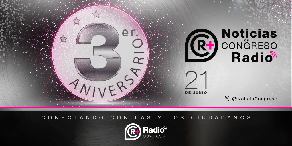 🎙️¡Estamos de fiesta! 🥳#RadioCongreso y #NoticiasdelCongresoRadio 📻cumplimos tres años llevándote toda la información del acontecer legislativo con los temas que a todas y todos nos interesan

Escúchanos en👉🏻: goo.su/AMqDLM