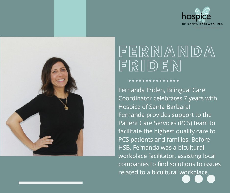 Congratulations to Fernanda Friden, our Bilingual Care Coordinator for 7 years with Hospice of Santa Barbara!

Learn more about Fernanda and our team at: hospiceofsb.org/whoarewe