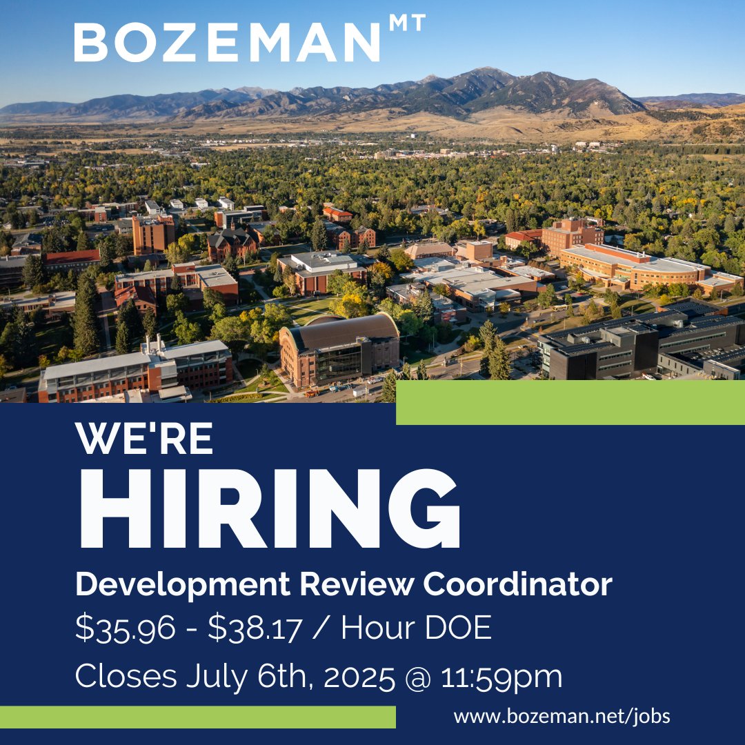 The City of Bozeman is now accepting applications for a Development Review Coordinator.
💰$35.96 - $38.17 per hour, depending on experience.
📝 Deadline to apply online is July 6th, 2025 @ 11:59pm MDT