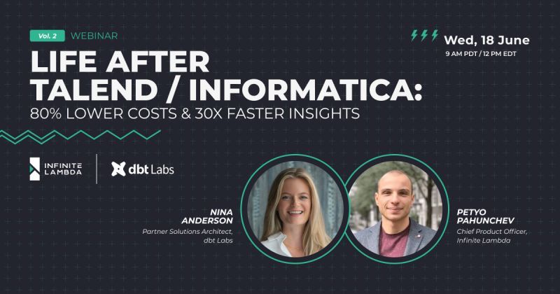 Learn how enterprises are moving off Talend and Informatica without blowing budgets or breaking pipelines.

We’ll cover:
• What’s at risk if you stay put
• How to automate 90%+ of your migration
• The role of dbt in building AI-enabled architecture

👉 bit.ly/4n0gIy9