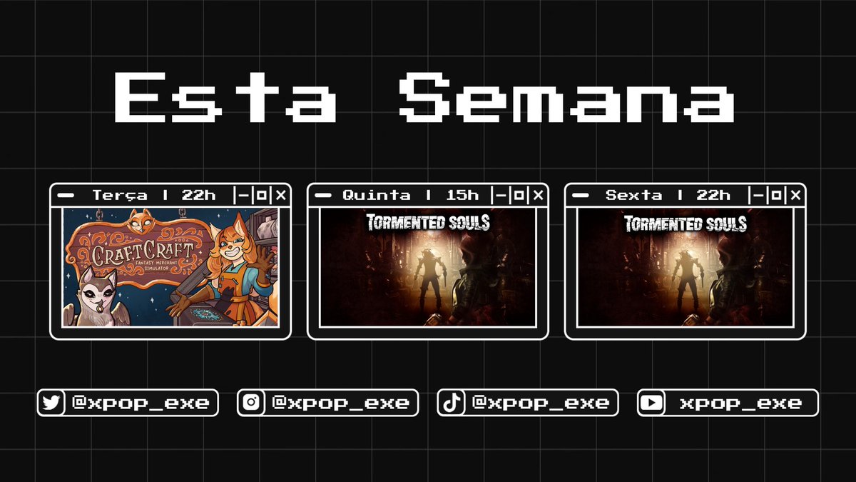xpop_exe's tweet photo. Horário das streams esta semana. 

Segue o canal aqui: https://t.co/2tKO6E9K4r

#livestream #twitch @PlaceholderGW  #CraftCraftGame #pqube #TormentedSouls #indiegame https://t.co/GYTl7q5O8E