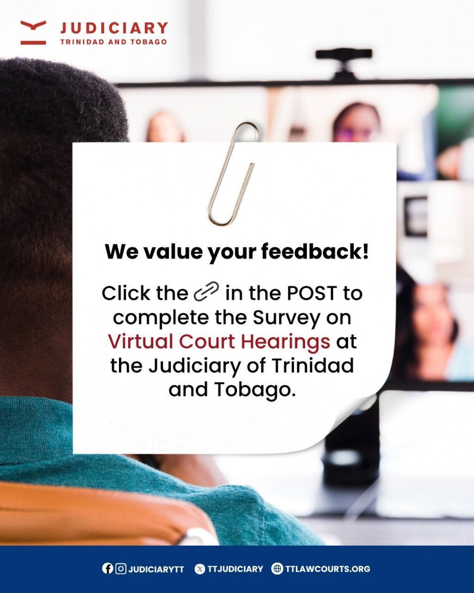 TTJudiciary's tweet image. Reminder 📌:Tell us about your experiences with virtual court hearings. Access the survey now via the following link forms.office.com/r/A4bWdD9FEr