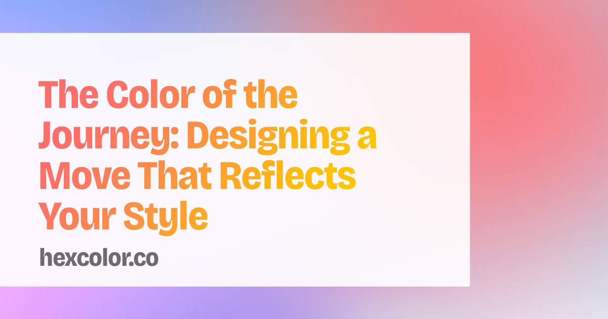 The Color of the Journey: Designing a Move That Reflects Your Style

hexcolor.co/hub/the-color-…

#color #journey #webmaster