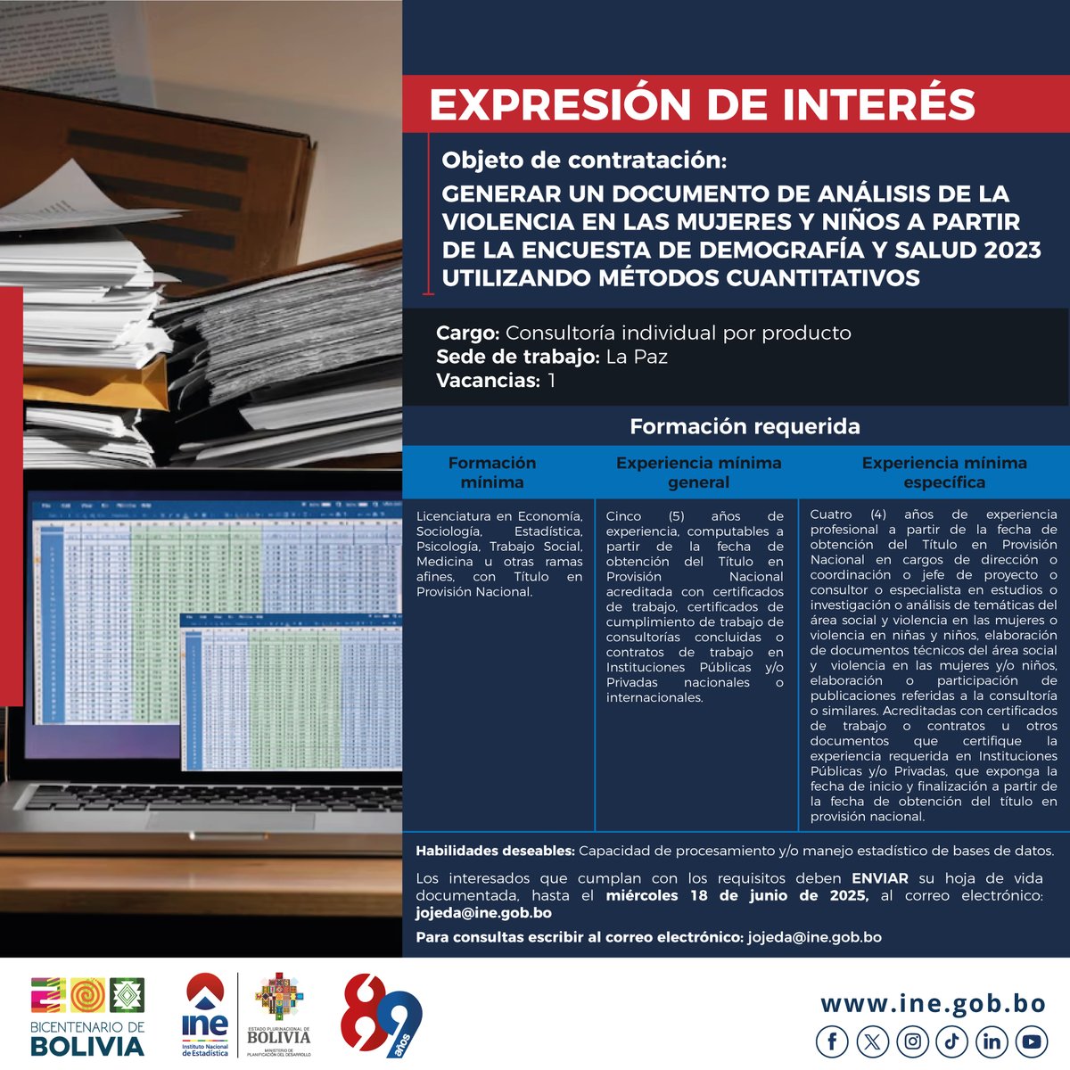 📢El Instituto Nacional de Estadística (INE), invita a las personas interesadas a participar de la expresión de interés.
#INEBolivia