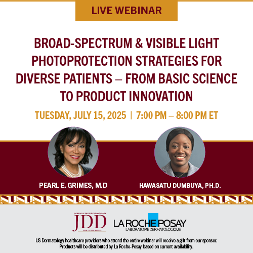 Journal of Drugs in Dermatology (JDD) (@jddonline) on Twitter photo ☀️ Join Dr. Pearl Grimes, MD and Dr. Hawasatu Dumbuya, PhD, for an informative and interactive webinar, "Broad-Spectrum & Visible Light Photoprotection Strategies for Diverse Patients -- From Basic Science to Product Innovation." 
Register Here: event.on24.com/wcc/r/4973347/… ☀️ Join Dr. Pearl Grimes, MD and Dr. Hawasatu Dumbuya, PhD, for an informative and interactive webinar, "Broad-Spectrum & Visible Light Photoprotection Strategies for Diverse Patients -- From Basic Science to Product Innovation." 
Register Here: event.on24.com/wcc/r/4973347/…